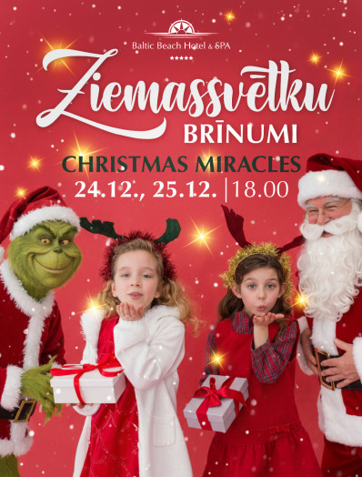 Christmas Miracles / Детский праздник 24.12., 25.12.