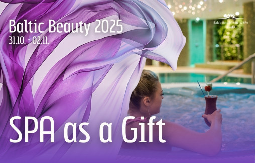 SPA as a Gift / BALTIC BEAUTY 2025