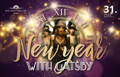 Jaunā gada sagaidīšana - New Year with Gatsby/ 31.12. 