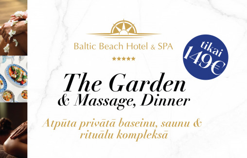 The Garden & Massage & Dinner 