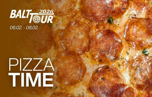 Pizza Time (1+1) / Balttour 2026