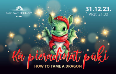 Kā pieradināt pūķi – gadumijas svinības bērniem/ 31.12. - 21:00