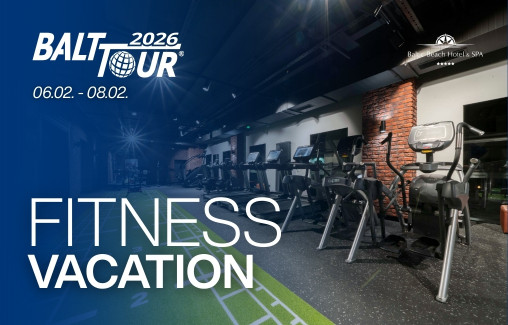 Fitness Vacation (14-day membership) / Balttour 2026