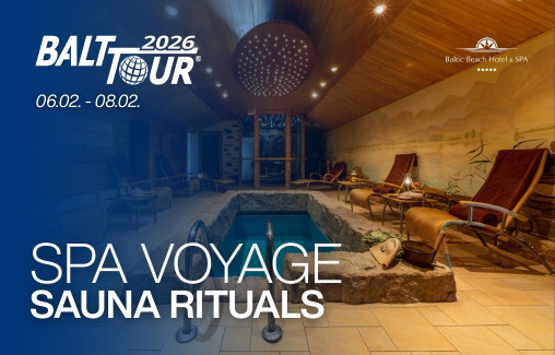 SPA Voyage "Sauna Rituals" / Balttour 2026