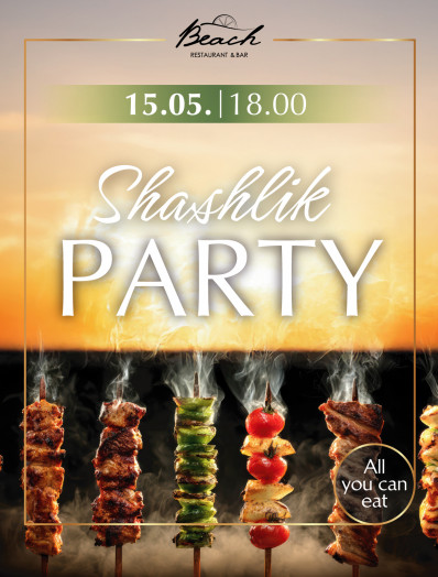 Shashlik Party | 15.05