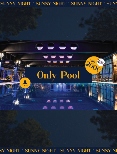 ONLY POOL (1-month membership) / SUNNY NIGHT 2026