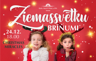 Christmas Miracles / Детский праздник 24.12., 25.12.