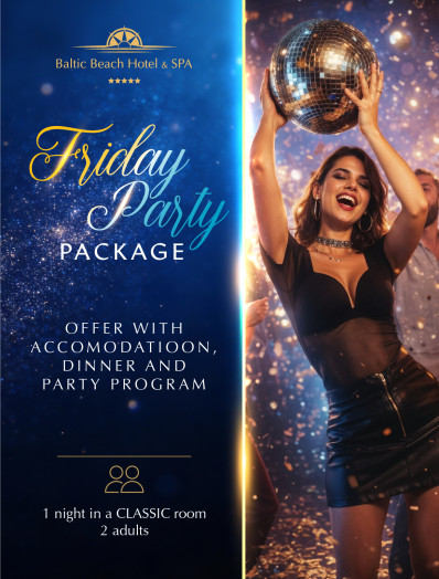 Friday Party Package/ offer with accommodation and entertainment