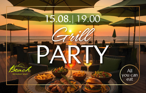 GRILL PARTY / 15.08.