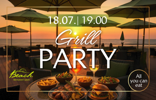 GRILL PARTY / 18.07.