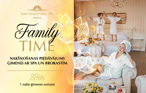 Laiks ģimenei/ nakšņošanas piedāvājums