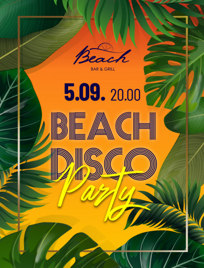 BEACH DISCO PARTY / 05.09.