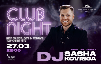CLUB NIGHT feat. DJ KOVRIGA / 27.03