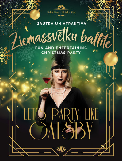 Ziemassvētku ballīte "Let's party like Gatsby"
