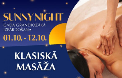 Klasiskā masāža - 30 min. / SUNNY NIGHT 2025
