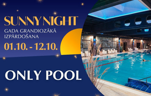 ONLY POOL (1-month membership) / SUNNY NIGHT 2025