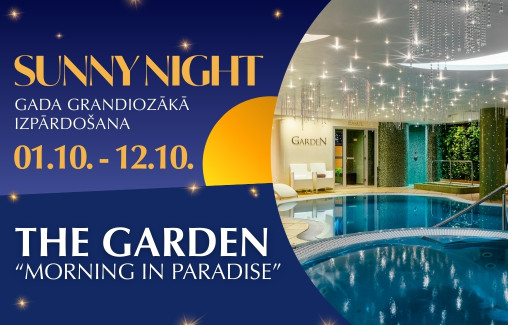 The Garden "Morning in Paradise" / SUNNY NIGHT 2025