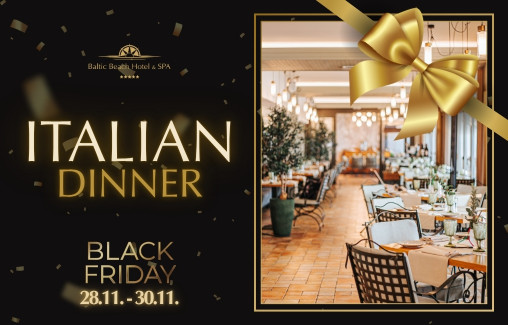 Italian Dinner / BLACK FRIDAY 2025