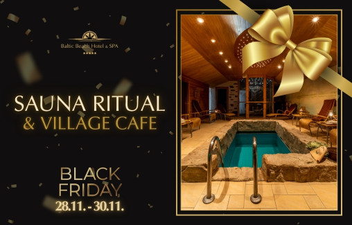 Sauna Ritual & Village Cafe / BLACK FRIDAY 2025