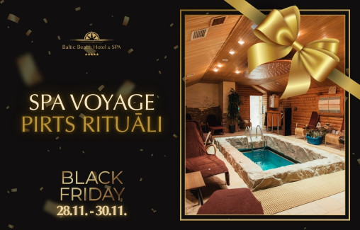 SPA Voyage "Pirts Rituāli" / BLACK FRIDAY 2025