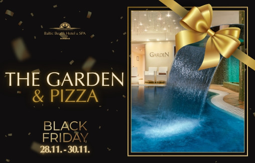 The Garden & Pizza / BLACK FRIDAY 2025