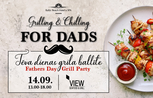GRILLING & CHILLING - Tēvu dienas brančs / 14.09.